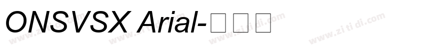 ONSVSX Arial字体转换